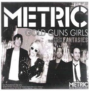 Gold Guns Girls by Metric