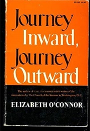 Journey Inward, Journey Outward (Elizabeth O'Connor)