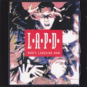 L.A.P.D. - Who's Laughing Now