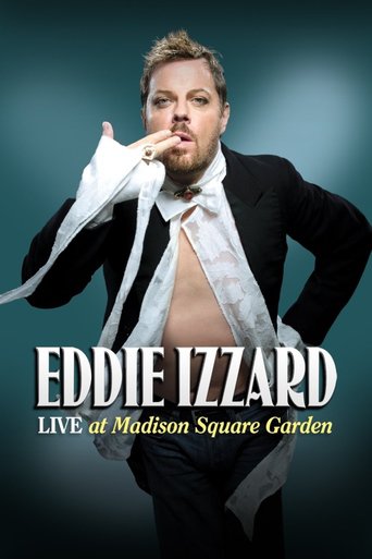 Eddie Izzard: Live at Madison Square Garden (2011)