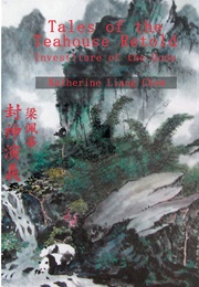 Tales of the Teahouse Retold: Investiture of the Gods (Xu Zhonglin)