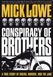 Conspiracy of Brothers (Mick Lowe)