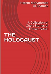 The Holocaust (Entisar Asseri)