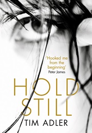 Hold Still (Tim Adler)
