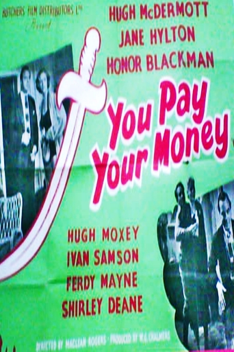 You Pay Your Money (1957)