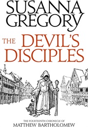 The Devil's Desciples (Susanna Gregory)