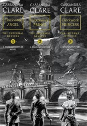 The Infernal Devices Series (Cassandra Clare)