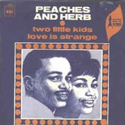 Love Is Strange - Peaches & Herb