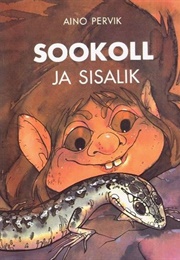 Sookoll Ja Sisalik (Aino Pervik)