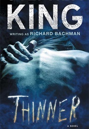 Thinner (Richard Bachman)
