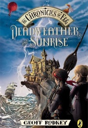 Deathweather and Sunrise (Geoff Rodkey)