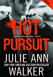 Hot Pursuit (Julie Ann Walker)