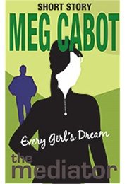 Every Girl's Dream (Meg Cabot)