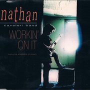 Workin' on It - Nathan Cavaleri Band