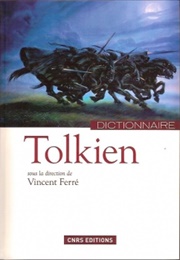 Dictionnaire Tolkien (Vincent Ferré)