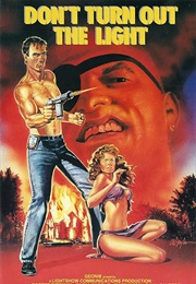 Don't Turn Out the Light (1987)