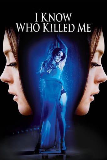 I Know Who Killed Me (2007)