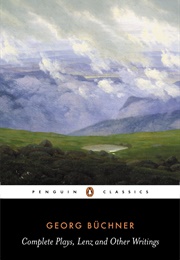 The Complete Plays, Lenz, and Other Writings (Georg Buchner)