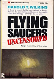 Flying Saucers Uncensored (Wilkins)