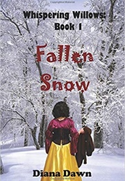 Fallen Snow (Diana Dawn)