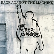 The Battle of Los Angeles (Rage Against the Machine, 1999)