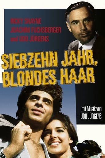 Siebzehn Jahr, Blondes Haar (1966)
