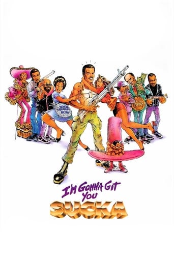 I&#39;m Gonna Git You Sucka (1988)