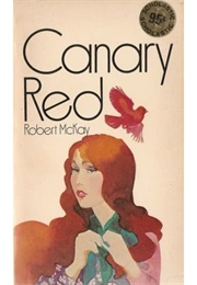 Canary Red (Robert McKay)