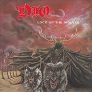 Lock Up the Wolves (Dio, 1990)