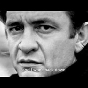 I Won't Back Down - Johnny Cash