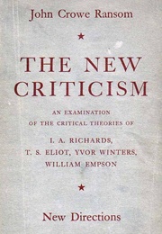 The New Criticism (John Crowe Ransom)