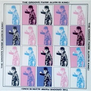 Groove Farm-Alvin Is King