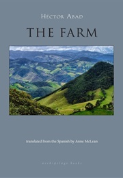 The Farm (Héctor Abad)