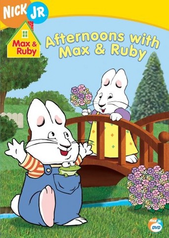 Afternoons With Max & Ruby (2006)