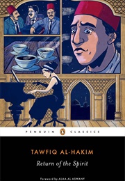 The Return of the Spirit (Tawfiq Al-Hakim)