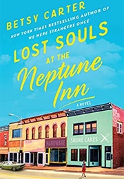 Lost Souls at the Neptune Inn (Betsy Carter)