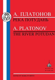 The River Potudan (Andrei Platonov)