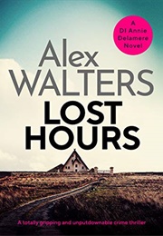 Lost Hours (Alex Walters)