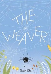 The Weaver (Qian Shi)