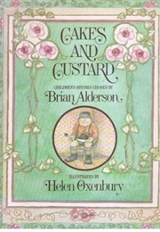 Cakes and Custard (Brian Alderson)