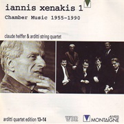 Iannis Xenakis 1: Chamber Music 1955-1990