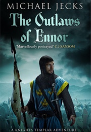 The Outlaws of Ennor (Michael Jecks)