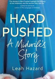 Hard Pushed (Leah Hazard)