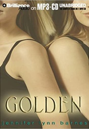 Golden (Jennifer Lynn Barnes)