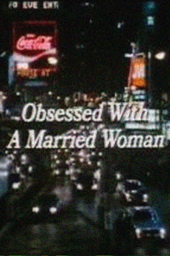 Obsessed With a Married Woman (1985)