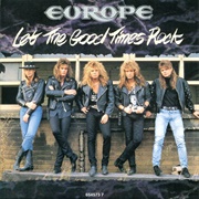 Europe - Let the Good Times Rock (1988)