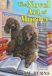 The Novel Art of Murder (V M Burns)