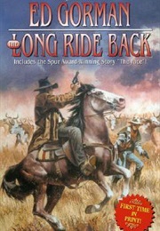 The Long Ride Back (Ed Gorman)