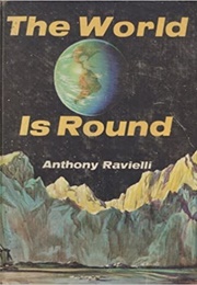 The World Is Round (Anthony Ravielli)