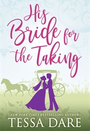 His Bride for the Taking (Tessa Dare)